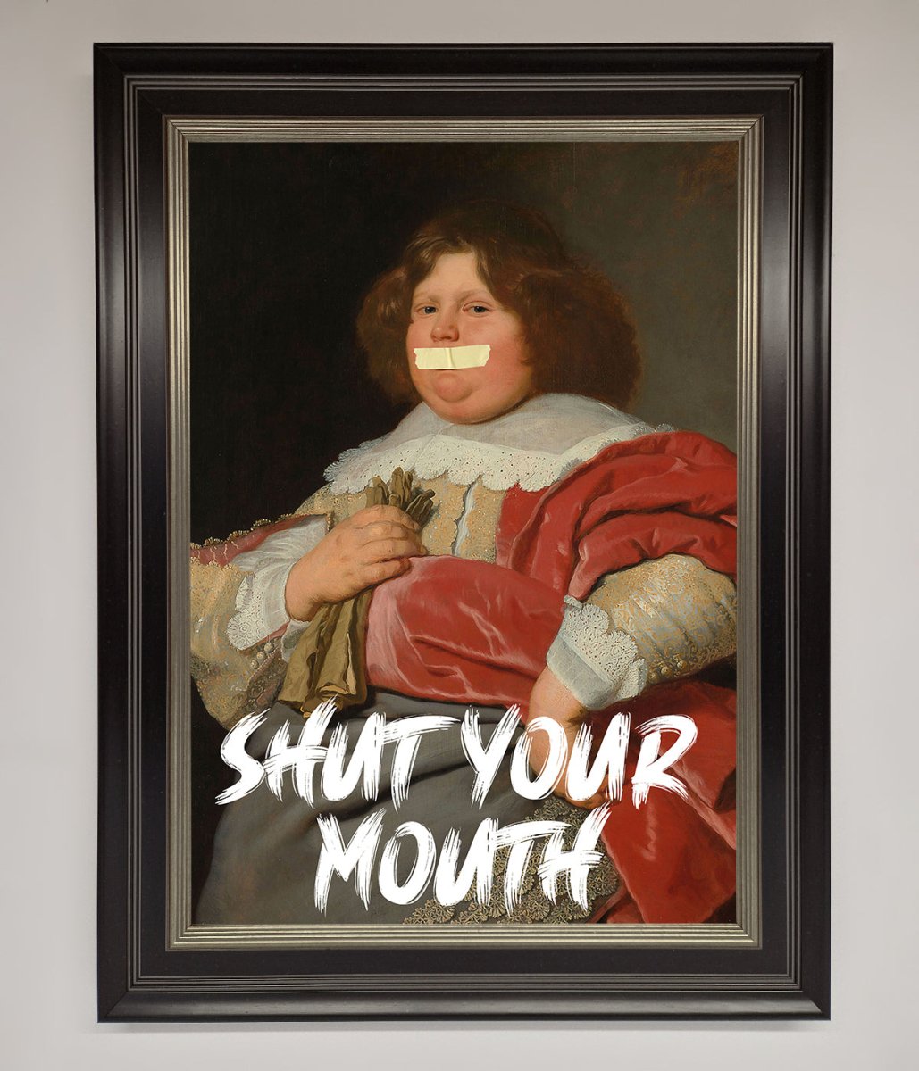 Shut Your Mouth Framed Print