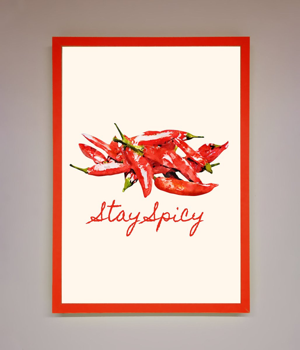 Stay Spicy Framed Print-0