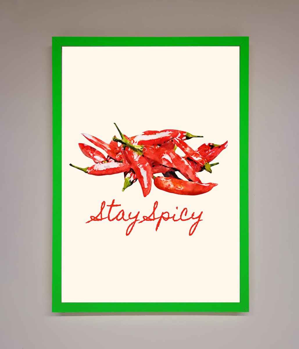 Stay Spicy Framed Print-12
