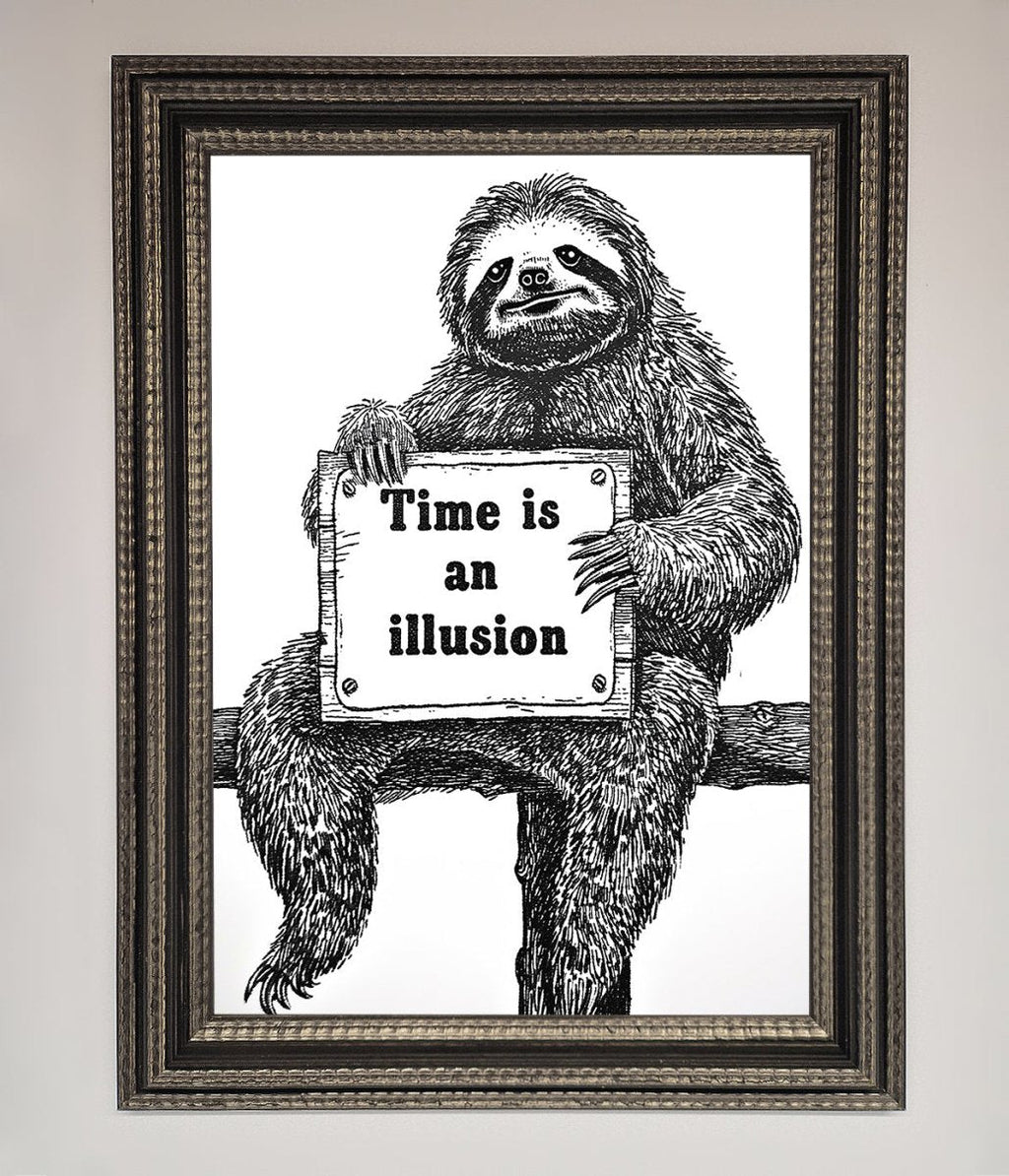 Time Is An Illusion Sloth Black Framed Poster
