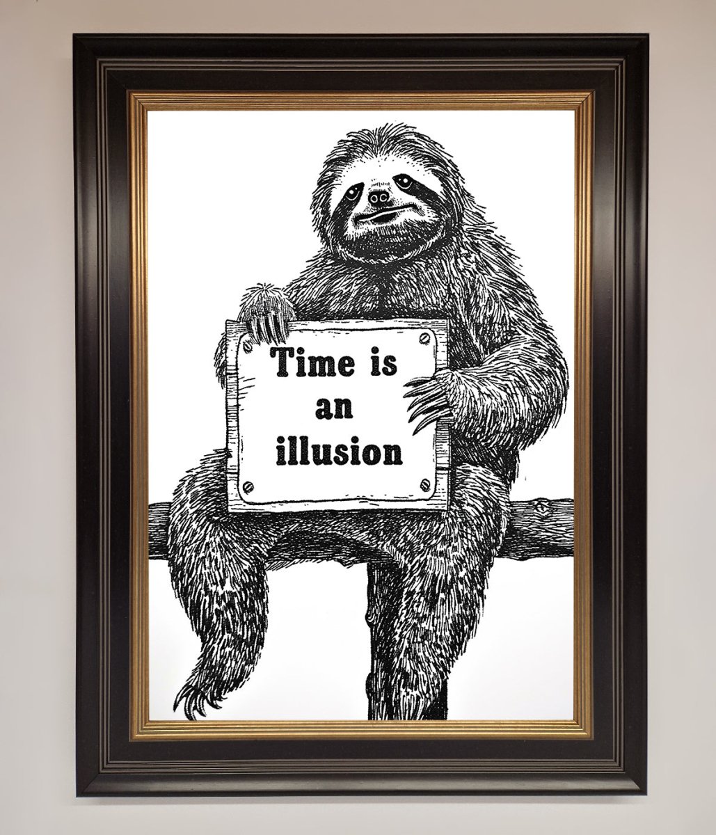 Time Is An Illusion Sloth Black Framed Poster
