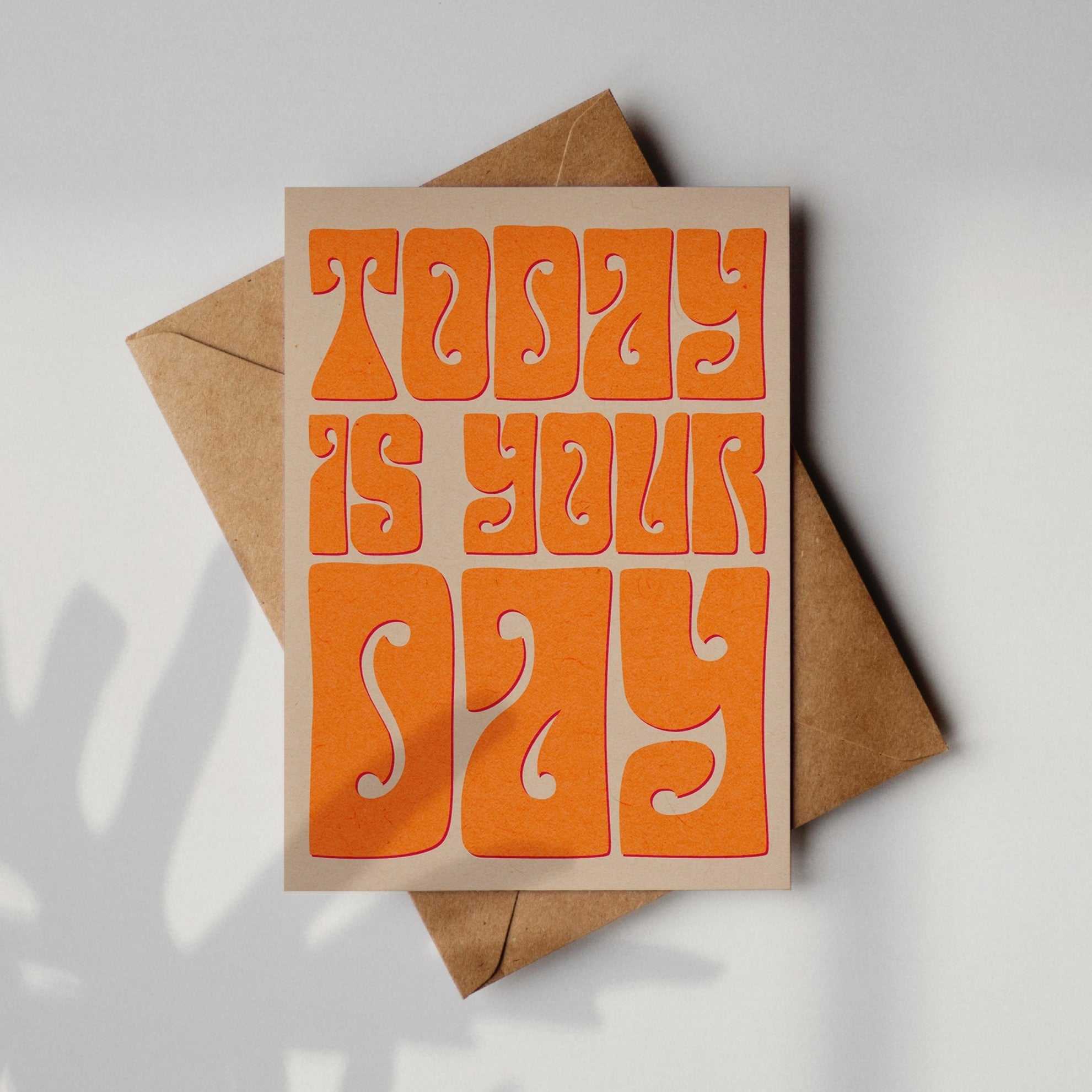 'Today Is Your Day' Retro A6 Birthday Card | Fully Recycled