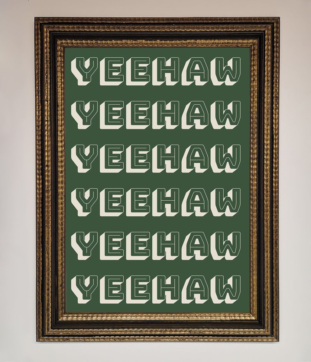 Yeehaw Yeehaw Framed Poster